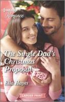The Single Dad's Christmas Proposal