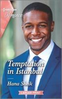 Temptation in Istanbul