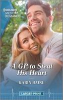 A GP to Steal His Heart