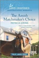 The Amish Matchmaker's Choice