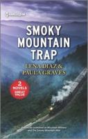 Smoky Mountain Trap