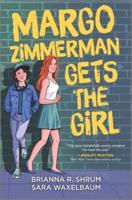 Margo Zimmerman Gets the Girl