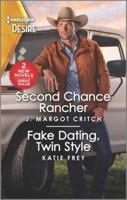 Second Chance Rancher & Fake Dating, Twin Style