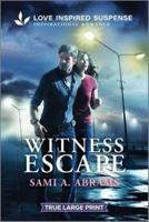 Witness Escape