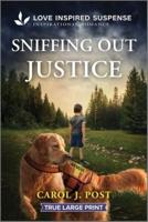 Sniffing Out Justice