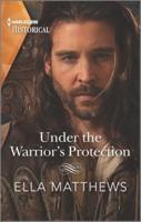 Under the Warrior's Protection