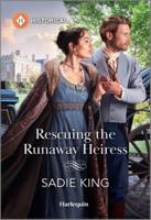 Rescuing the Runaway Heiress