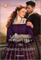 A Highlander to Protect Her
