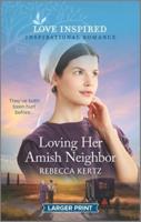 Loving Her Amish Neighbor