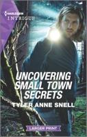 Uncovering Small Town Secrets