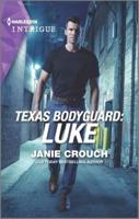 Texas Bodyguard: Luke