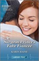 Surgeon Prince's Fake Fiancée