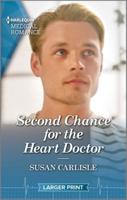 Second Chance for the Heart Doctor