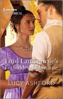 Lord Lambourne's Forbidden Debutante