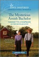 The Mysterious Amish Bachelor