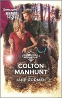 Colton Manhunt