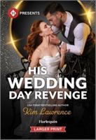 His Wedding Day Revenge