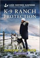 K-9 Ranch Protection