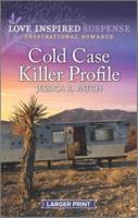 Cold Case Killer Profile