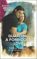 Guarding a Forbidden Love
