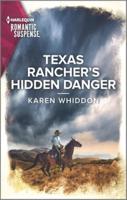 Texas Rancher's Hidden Danger