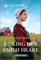 Risking Her Amish Heart