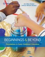 Bundle: Beginnings & Beyond: Foundations in Early Childhood Education, 10th + Mindlink for Mindtap Education, 1 Term (6 Months) Printed Access Card