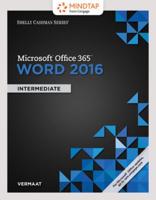 Shelly Cashman Microsoft Office 365 & Word 2016 + Mindtap Computing, 1 Term - 6 Months Access Card for Vermaat’s Shelly Cashman Microsoft Office 365 & Word 2016