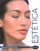 Student Workbook for Milady Spanish Translated Milady Standard Esthetics: Fundamentals