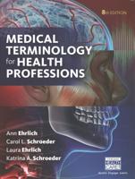 Bundle: Medical Terminology for Health Professions, 8th + Mindtap Medical Terminology, 2 Term (12 Months) Printed Access Card