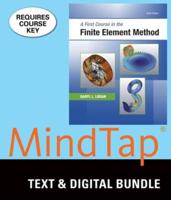 Bundle: A First Course in the Finite Element Method, 6th + Mindtap Engineering, 2 Terms (12 Months) Printed Access Card