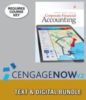 Corporate Financial Accounting + Cengagenowv2, 1-term Access