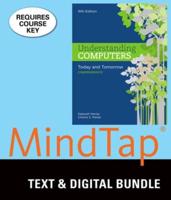 Bundle: Understanding Computers: Today and Tomorrow, Comprehensive, 16th + Mindtap Computing, 1 Term (6 Months) Printed Access Card, Comprehensive