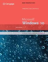 Bundle: New Perspectives Microsoft Windows 10: Intermediate + Sam 365 & 2016 Assessments, Trainings, and Projects With 2 Mindtap Reader Printed Access Card