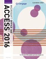 Bundle: Illustrated Microsoft Office 365 & Access 2016: Comprehensive + Sam 365 & 2016 Assessments, Trainings, and Projects With 2 Mindtap Reader Printed Access Card