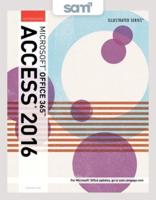 Bundle: Illustrated Microsoft Office 365 & Access 2016: Intermediate + Sam 365 & 2016 Assessments, Trainings, and Projects With 2 Mindtap Reader Printed Access Card