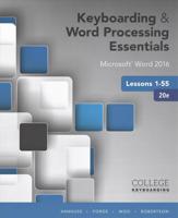 Keyboarding & Word Processing Essentials + Keyboarding in SAM 365 & 2016 with MindTap Reader, 55 Lessons