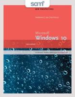 Bundle: New Perspectives Microsoft Windows 10: Intermediate, Loose-Leaf Version + Sam 365 & 2016 Assessments, Trainings, and Projects With 2 Mindtap Reader Printed Access Card