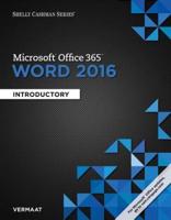 Shelly Cashman Series Microsoft Office 365 & Word 2016
