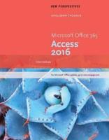 New Perspectives Microsoft Office 365 & Access 2016