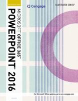 Bundle: Illustrated Microsoft Office 365 & PowerPoint 2016: Introductory + Lms Integrated Sam 365 & 2016 Assessments, Trainings, and Projects With 1 Mindtap Reader Printed Access Card