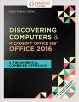 Discovering Computers & Microsoft Office 365 Office 2016