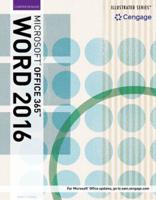 Bundle: Illustrated Microsoft Office 365 & Word 2016: Comprehensive + Lms Integrated Sam 365 & 2016 Assessments, Trainings, and Projects With 2 Mindtap Reader Printed Access Card