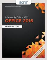 Shelly Cashman Microsoft Office 365 & Office 2016 + Lms Integrated Sam 365 & 2016 Assessments, Trainings, and Projects With 2 Mindtap Reader Access Card