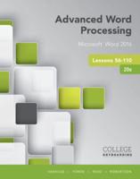 Bundle: Advanced Word Processing Lessons 56-110: Microsoft Word 2016, Spiral Bound Version, 20th + Keyboarding in Sam 365 & 2016, 55 Lessons With Word Processing, Multi-Term Printed Access Card