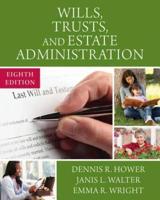 Wills, Trusts, and Estate Administration, Loose-Leaf Version