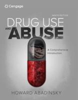 Bundle: Drug Use and Abuse: A Comprehensive Introduction, 9th + Mindtap Criminal Justice, 1 Term (6 Months) Printed Access Card