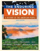 Bundle: The Enduring Vision: A History of the American People, 9th + Mindtap History, 2 Terms (12 Months) Printed Access Card