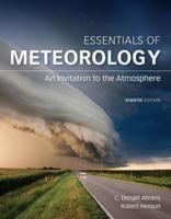 Bundle: Essentials of Meteorology: An Invitation to the Atmosphere, 8th + Mindtap Earth Science, 1 Term (6 Months) Printed Access Card