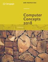 Bundle: New Perspectives Computer Concepts 2018: Introductory, 20Th+ Lms Integrated Sam 365 & 2016 Assessments, Trainings, and Projects With 1 Mindtap Reader, (6 Months) Printed Access Card